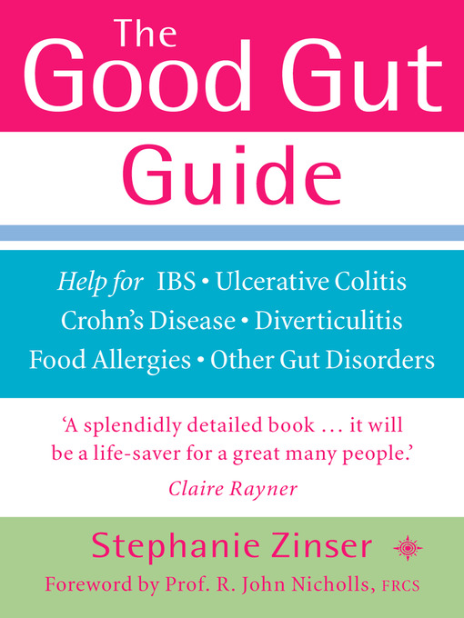 Title details for The Good Gut Guide by Stephanie Zinser - Available